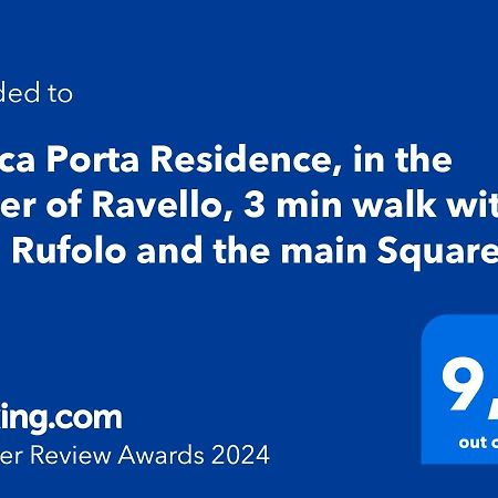 Antica Porta Residence, In The Center Of Ravello, 3 Min Walk Within Villa Rufolo And The Main Square ภายนอก รูปภาพ